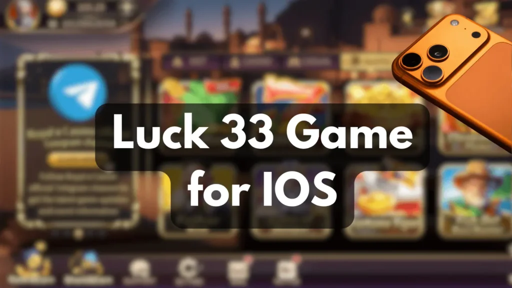 Luck 33 game for ios