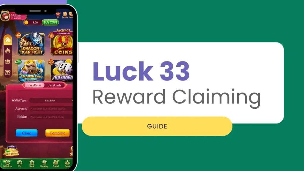 How to claim reward in luck 33